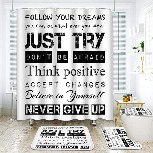 4 Pcs Shower Curtain Set Just Try Never Give Up Inspirational Lifestyle Motivate with Non- Rugs Tet Lid Cover and Bath Mat Bathroom Decor Set 72" X 72"