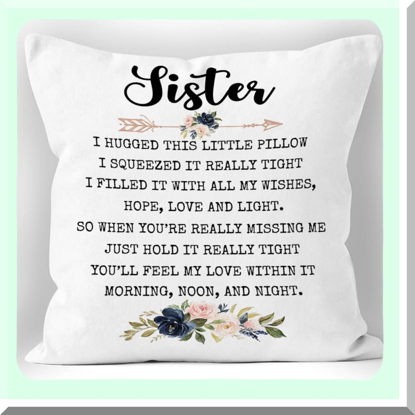 Floral Sister Hug Pillow Cover - Birthday Thank You Gift - Cushion Case for Sofa Bed - Home Decor 18x18 Inch - Little Sister Love Theme