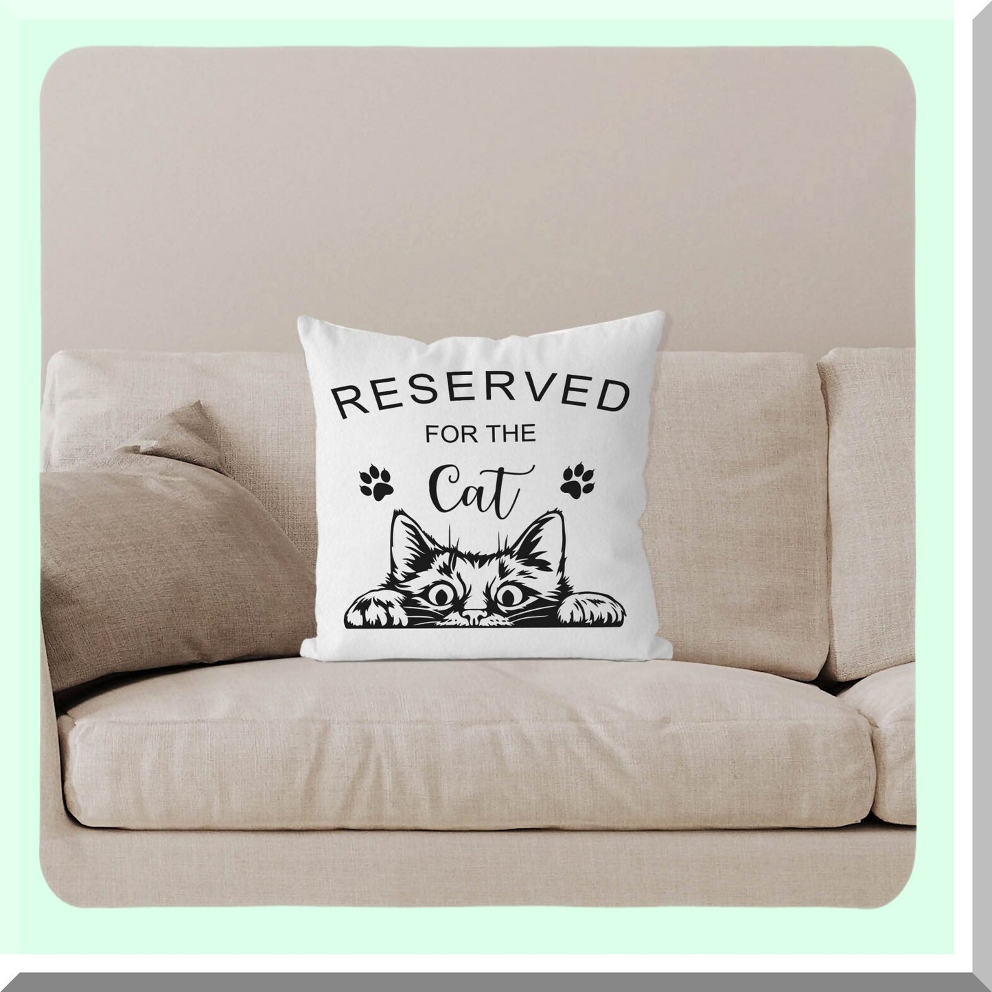 Funny Cat Seat Cushion Pillow Cover - Reserved for The Cat 18x18 Inch - Decorative Home Decoration Pillowcase - Funny Cat Decor for Home