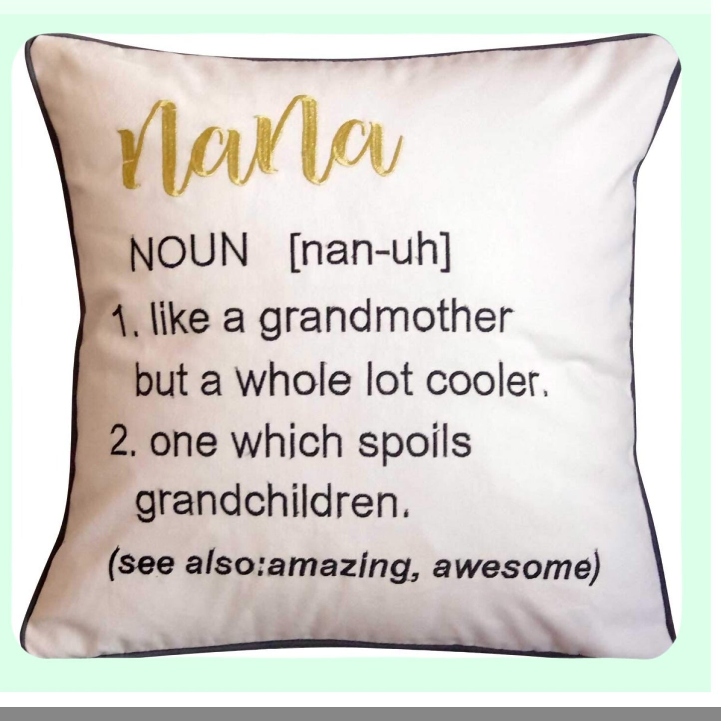 Nana's Embroidered Definition Pillow - Decorative 18x18 Throw Cover