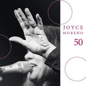 Joyce Moreno - Joyce 50