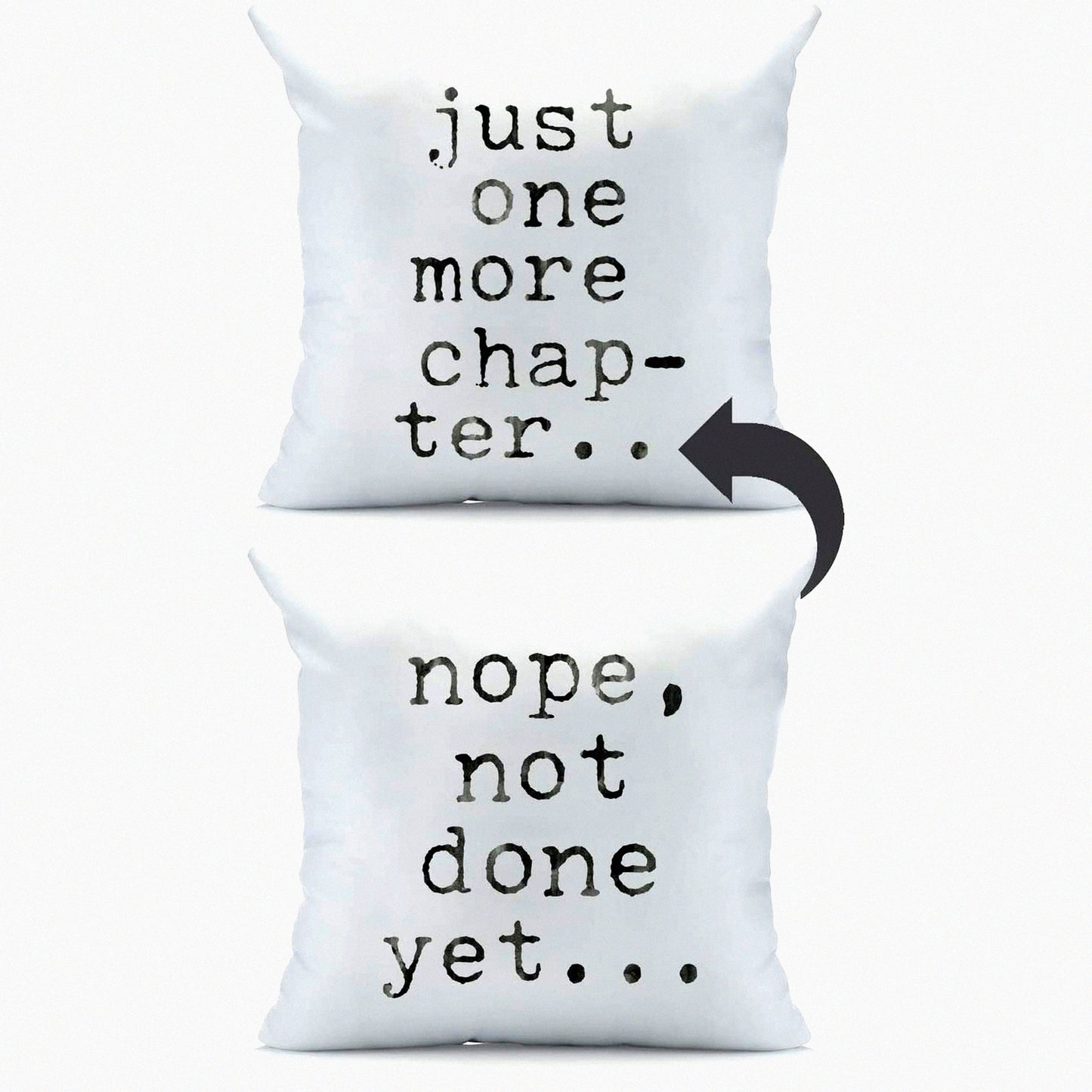 Bookworm Bliss Reversible Throw Pillow Cover - Literary Library Gifts for Book Lovers - Cozy Book Nook Decor - 18x18 Throw Pillow Cover in Black - Just One More Chapter Design