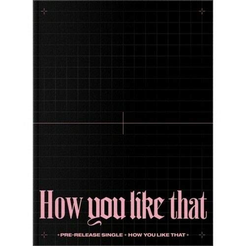 Blackpink 'How You Like That' Special Edition CD+1p Folded Poster On Pack+132p PhotoBook+1p Post+1p Polaroid+Message PhotoCard Set+Tracking Kpop Sealed
