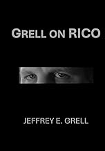 Guide to the Racketeering Influenced and Corrupt Organizations Act