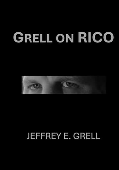 Guide to the Racketeering Influenced and Corrupt Organizations Act