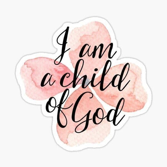 Child of God sticker for wall and vehicle