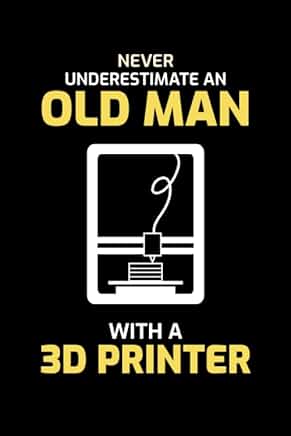Old Man 3D Printer Operator Notebook