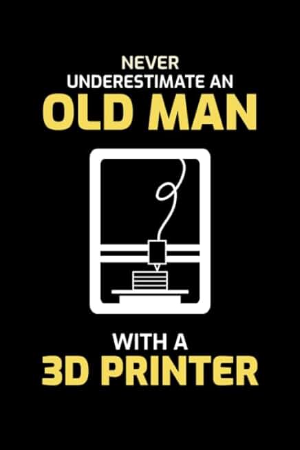Old Man 3D Printer Operator Notebook