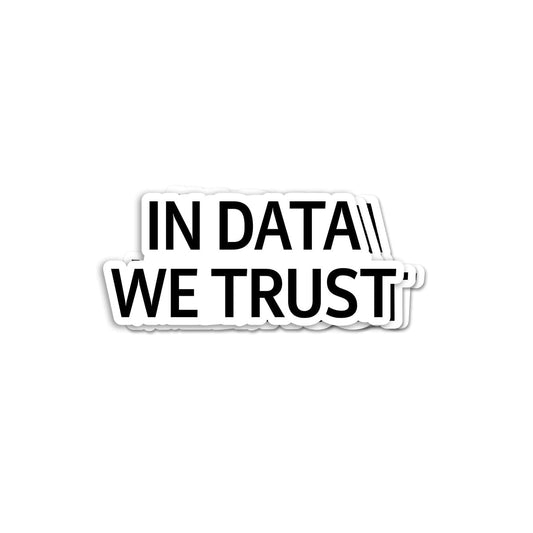 Set of 3 Data We Trust Math and Science Stickers