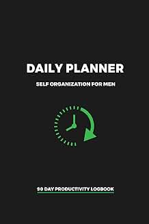 Daily Planner for Men: 90-Day Productivity Logbook
