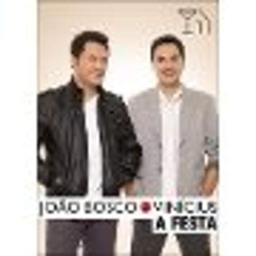 A Festa - Joao Bosco & Vinicius
