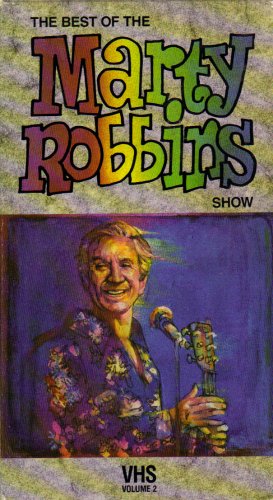 THE BEST OF THE MARTY ROBBINS SHOW; VOL. 2 ( TAPE)