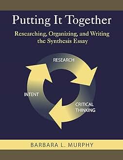 How to Research Organize and Write a Synthesis Essay