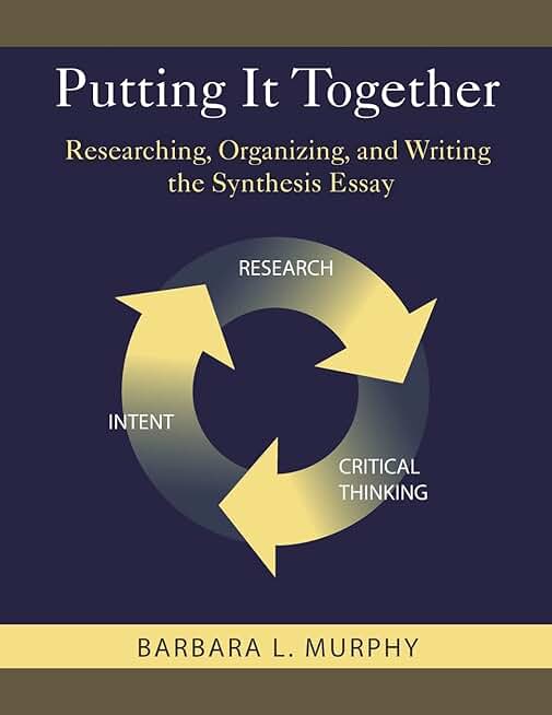 How to Research Organize and Write a Synthesis Essay