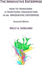 Transforming a traditional organization into an innovative enterprise