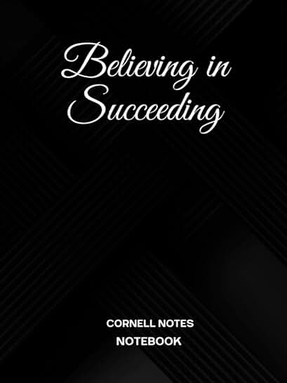 Believing in Succeeding Cornell Notebook