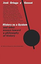History as a System and Other Essays