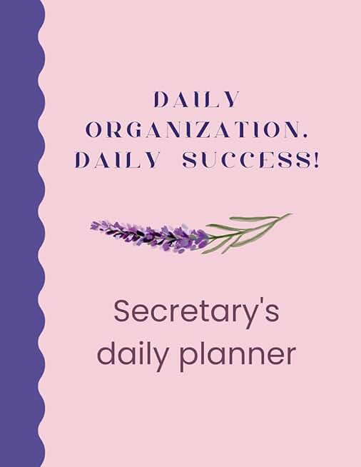 Secretary's Journal: Planning Goals and Achieving Success
