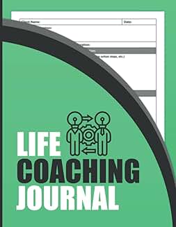 Life Coaching Journal and Session Logbook