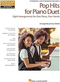 Pop Hits for Piano Duet: 8 Arrangements for 1 Piano, 4 Hands