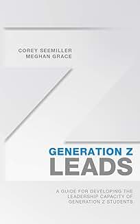 Guide to Developing Leadership Skills in Generation Z Students