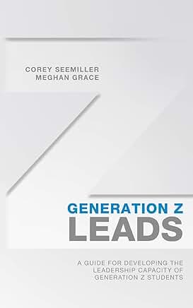 Guide to Developing Leadership Skills in Generation Z Students