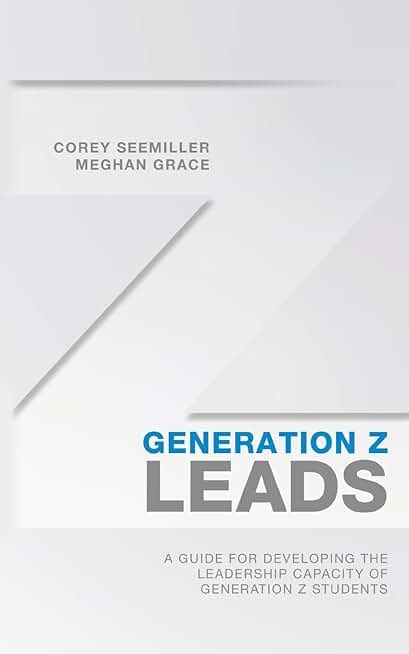 Guide to Developing Leadership Skills in Generation Z Students