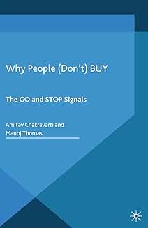 Why People Decide to Buy or Not