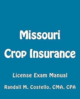 Missouri Crop Insurance License Exam Manual