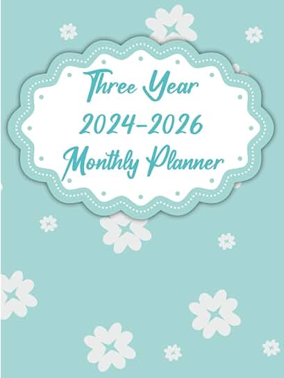 Three Year Monthly Planner 2024-2026 with Notes and To Do List