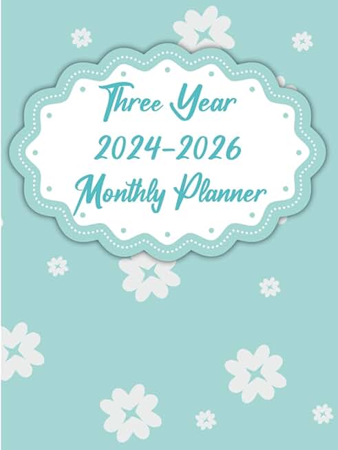 Three Year Monthly Planner 2024-2026 with Notes and To Do List