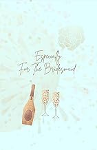 A Bridesmaid Journal and Planner