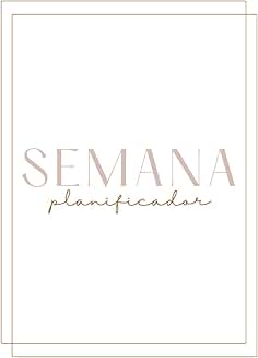 Weekly Planner (Spanish Edition)