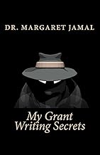 Secrets to Effective Grant Writing