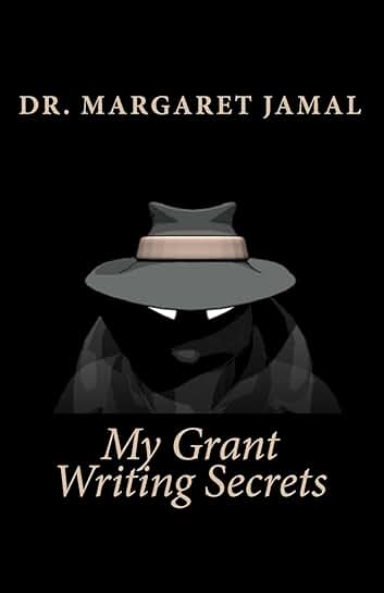 Secrets to Effective Grant Writing