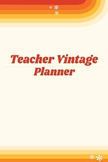 Vintage Teacher Planner with Weekly Overview and Attendance
