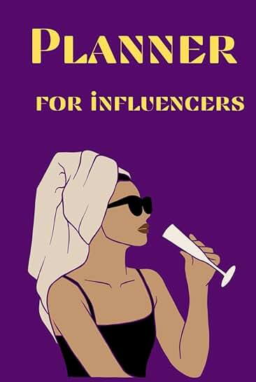 Social Media Influencer Planner for Stress-Free Scheduling