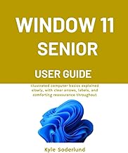 Senior User Guide for Windows 11 with Clear Instructions