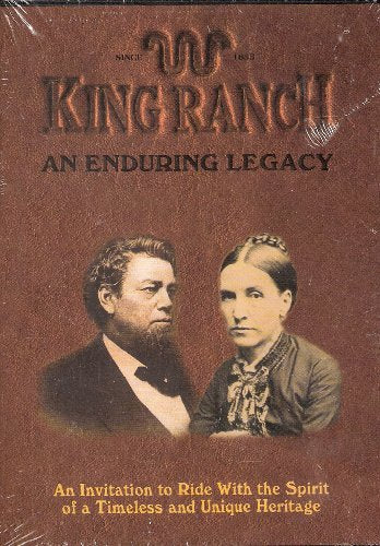 King Ranch: An Enduring Legacy [DVD]