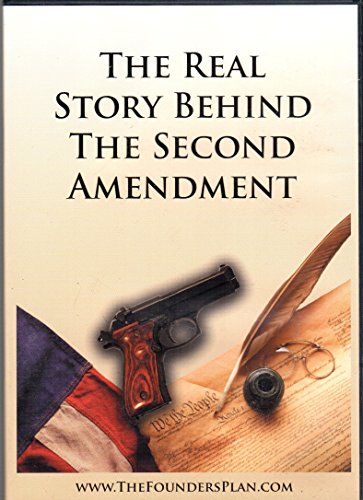 The Real Story Behind the Second Amendment DVD-ROM