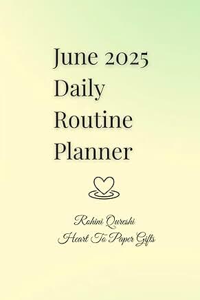 Daily Routine Planner for June 2025