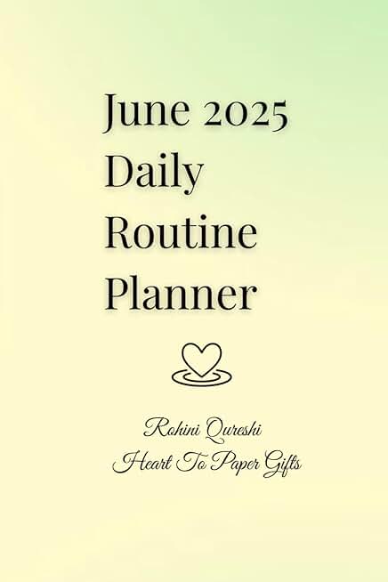 Daily Routine Planner for June 2025