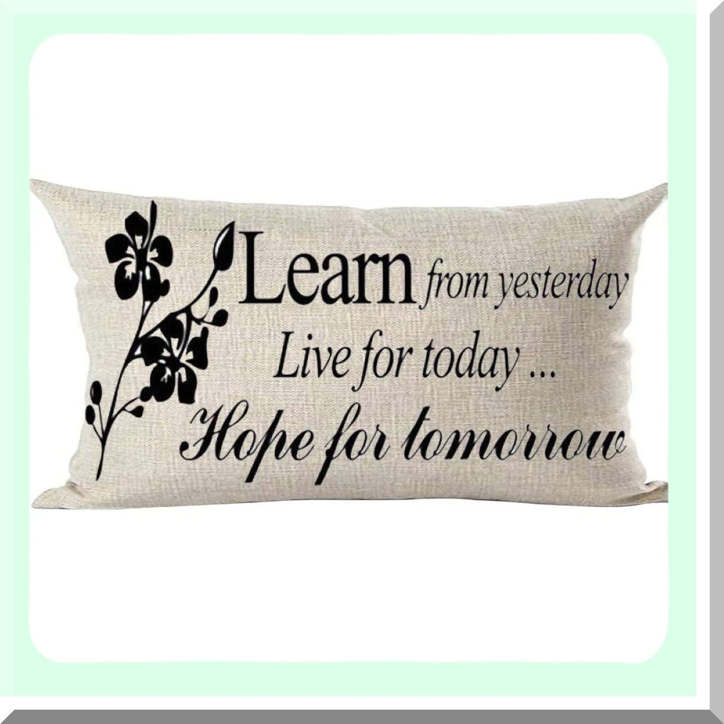 Inspirational Quote Decorative Lumbar Pillow Cover - Learn Live Hope - Home Sofa Bed Car Cotton Linen - 12x20 Inches