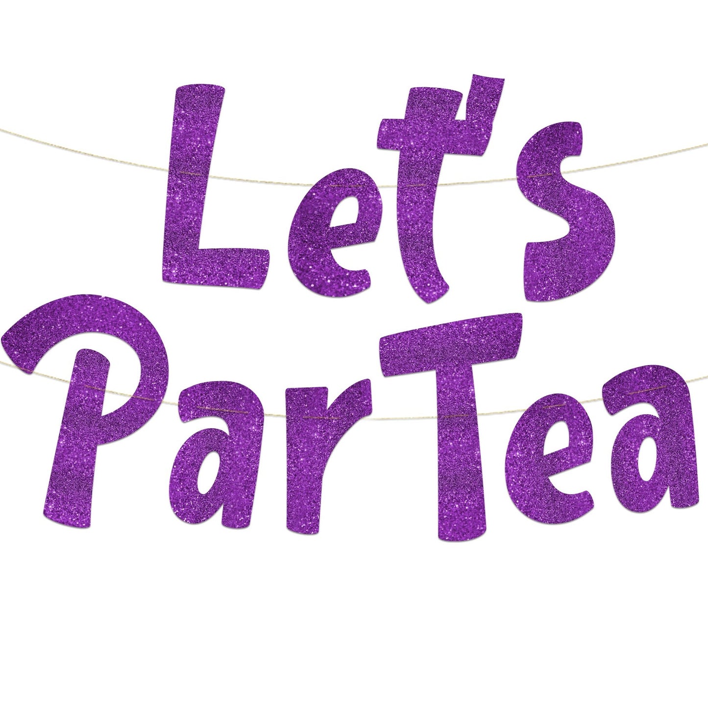 Purple Glitter Tea Party Banner - Decorations, Supplies, Favors & Gifts - Let's Partea Theme