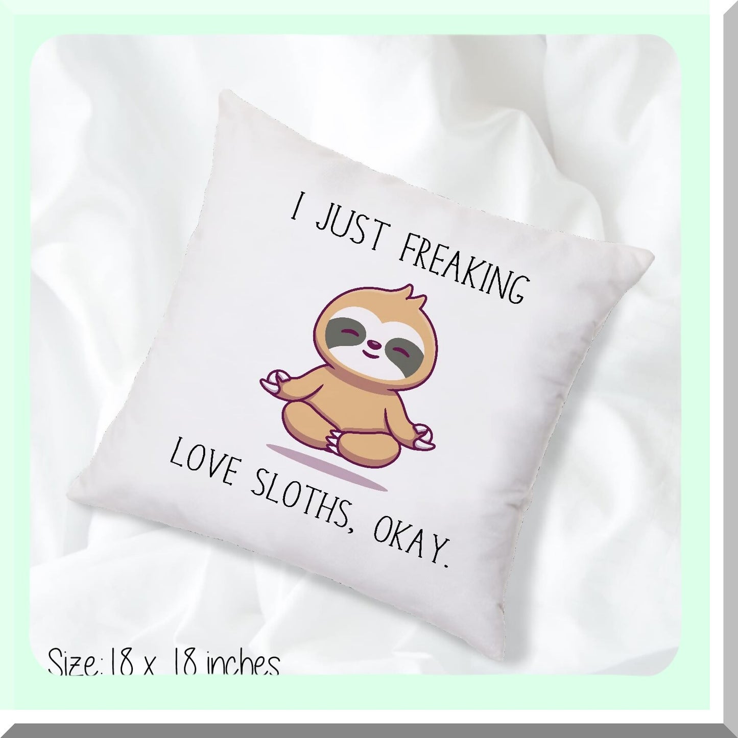 Sloth Love Yoga Funny Throw Pillow - 18x18 Inches - Bedroom Living Room Decor - Girls Women Gifts - Sloth Lovers - Cute Home Accessories