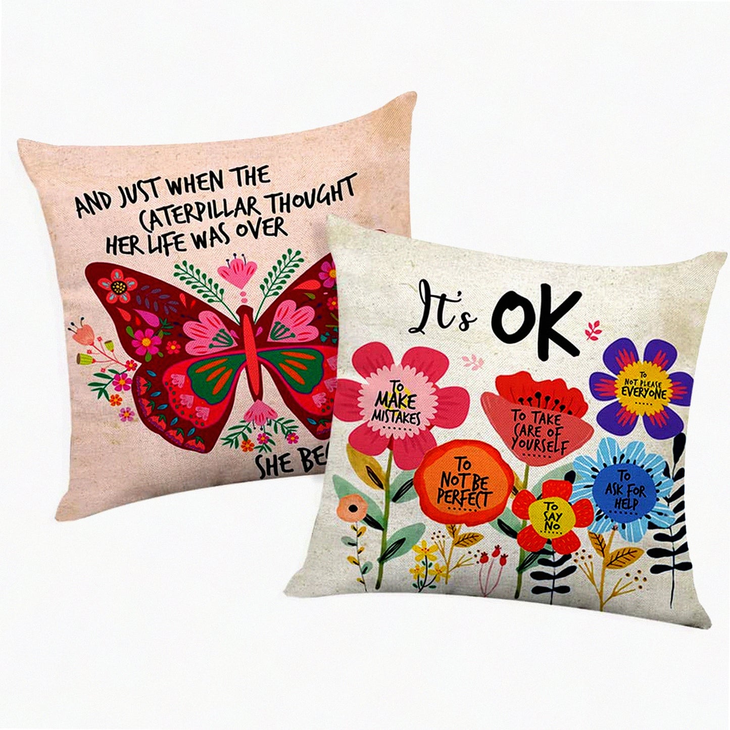 Butterfly Blooms Inspirational Pillow Covers - Set of 2 | Colorful Flowers Decorative Throw Pillow Cases for Girls & Women | Inspirational Gifts for Friends | It's OK Quote