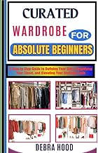 Guide to Defining Style and Simplifying Your Closet