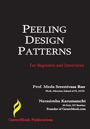 Peeling Design Patterns for Beginners and Interviews