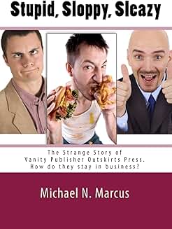 Why Does Outskirts Press Keep Publishing?