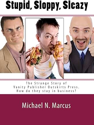 Why Does Outskirts Press Keep Publishing?